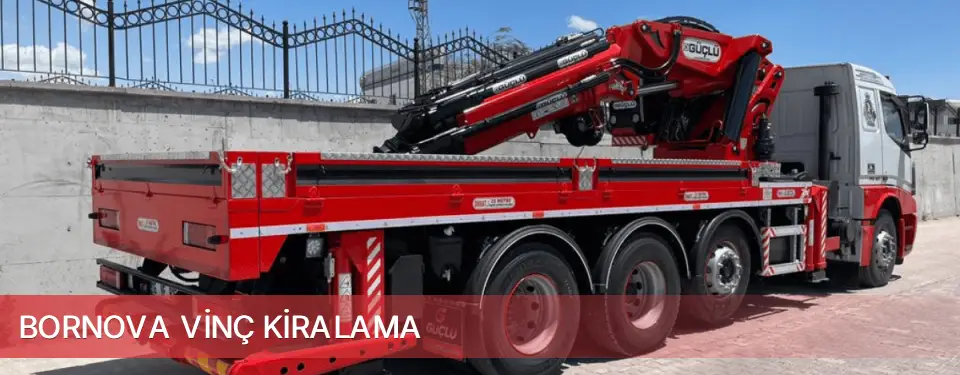 Bornova İlçemi Vinç Kiralama